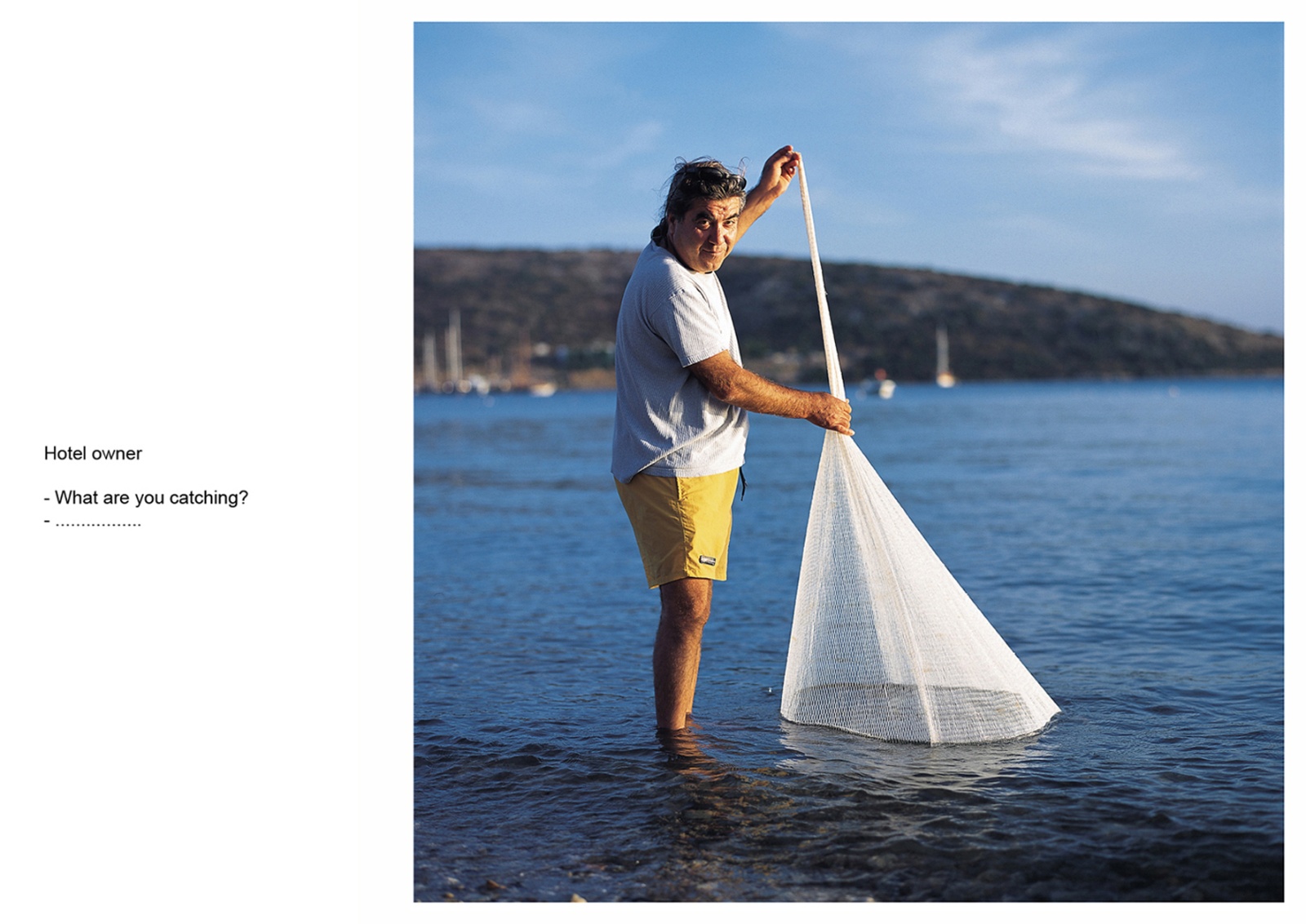 A book project about Bodrum Town - C type Prints with interview subtitles 80 x 100 cm