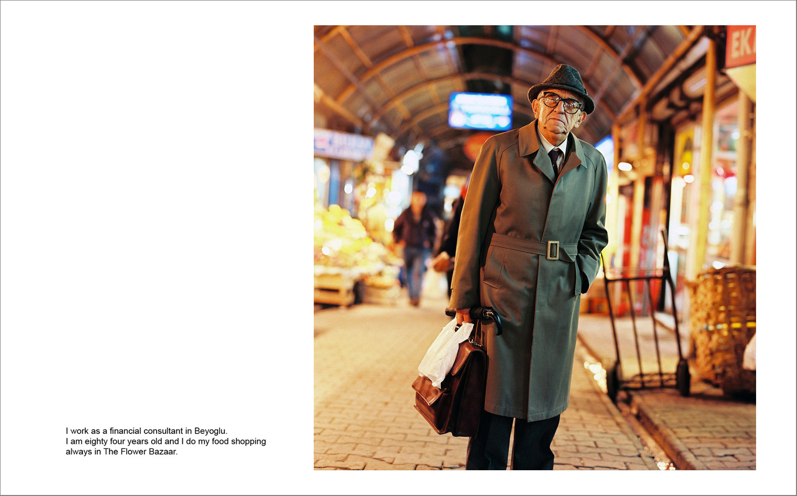 Photographs with the interview subtitles in Pera (Beyoglu) in Istanbul 80 x 100 cm