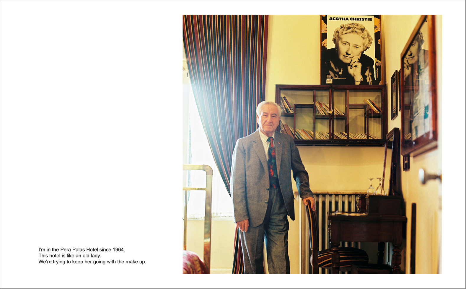 Photographs with the interview subtitles in Pera (Beyoglu) in Istanbul 80 x 100 cm