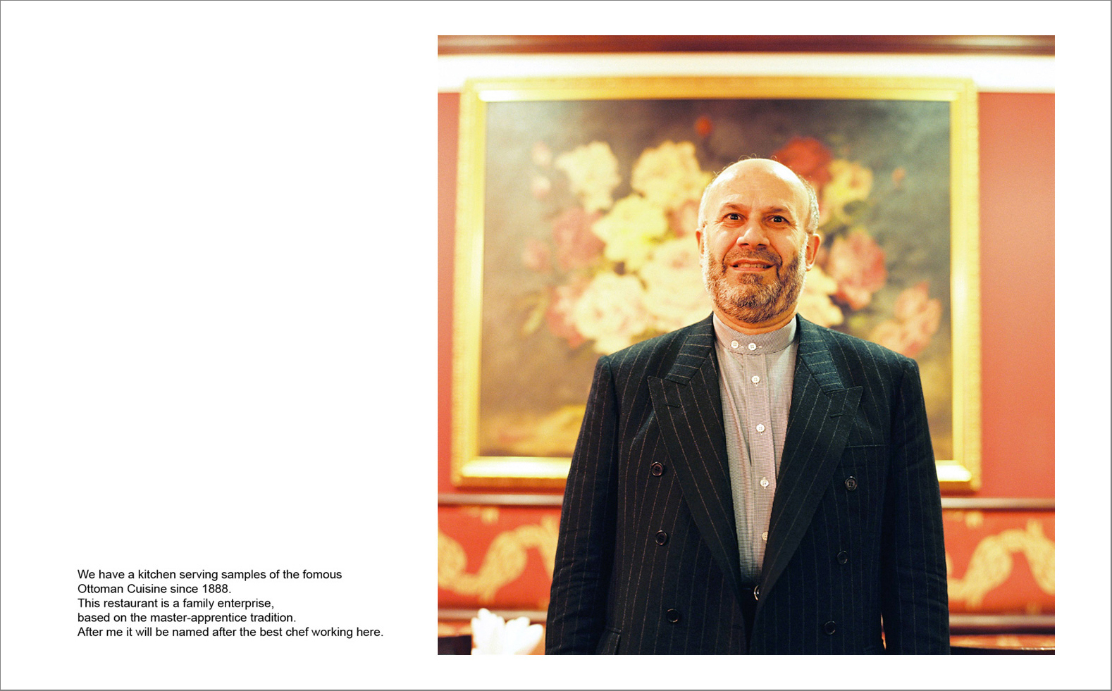 Photographs with the interview subtitles in Pera (Beyoglu) in Istanbul 80 x 100 cm